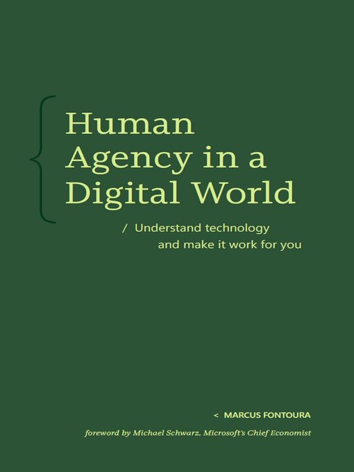 Title details for Human Agency in a Digital World by Marcus Fontoura - Wait list